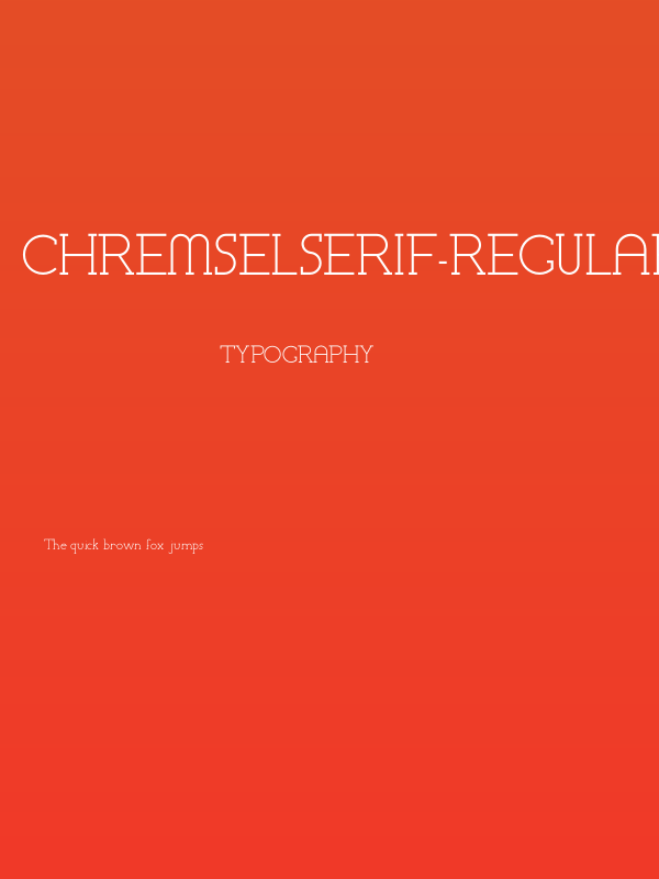 ChremselSerif-Regular Poster