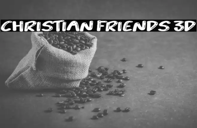 Christian Friends 3D Caratteri examples