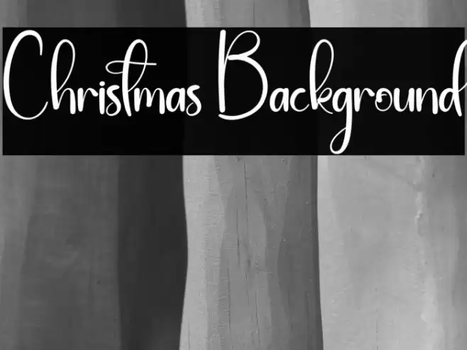Christmas Background フォント examples