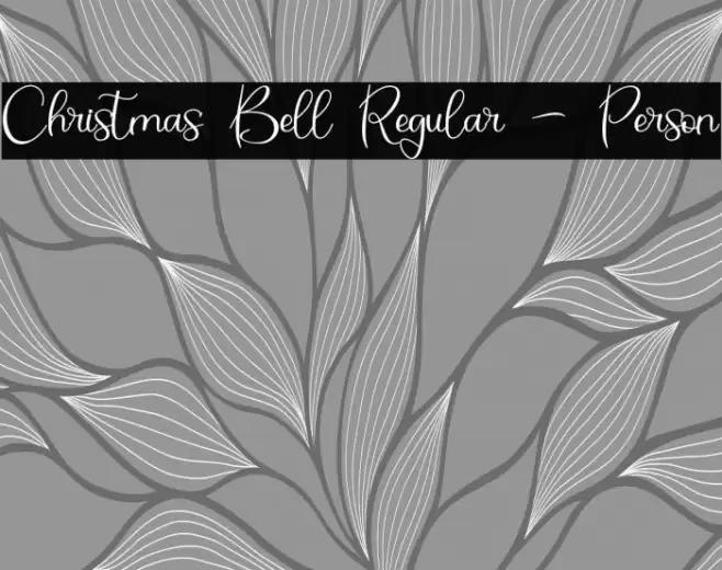 Christmas Bell Regular - Person Font examples