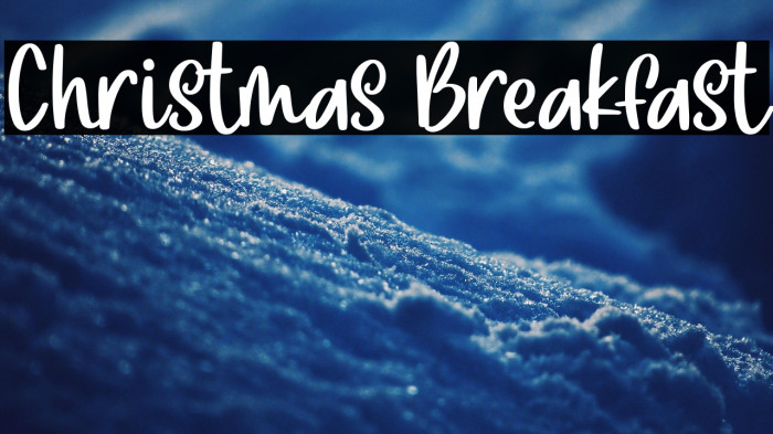 Christmas Breakfast Example 2