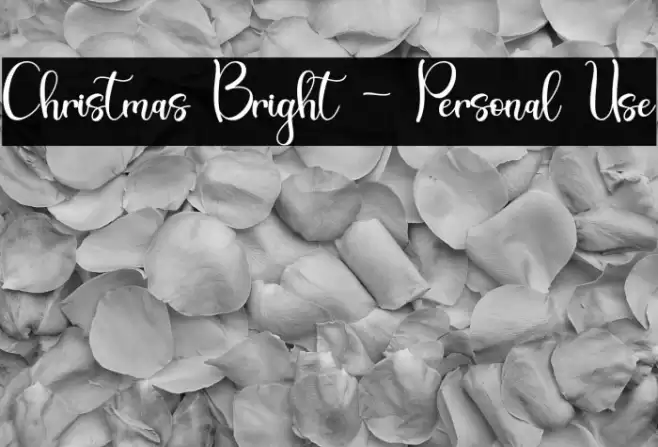 Christmas Bright - Personal Use Font examples