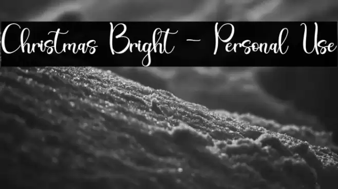 Christmas Bright - Personal Use Font examples
