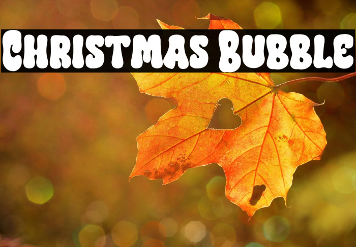 Christmas Bubble Example 3