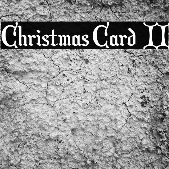 Christmas Card II Polices examples