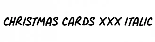 Christmas Cards xxx Italic  Descarca Fonturi Gratis