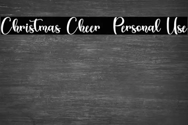 Christmas Cheer - Personal Use Font examples