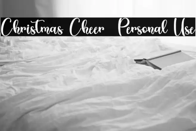 Christmas Cheer - Personal Use Font examples