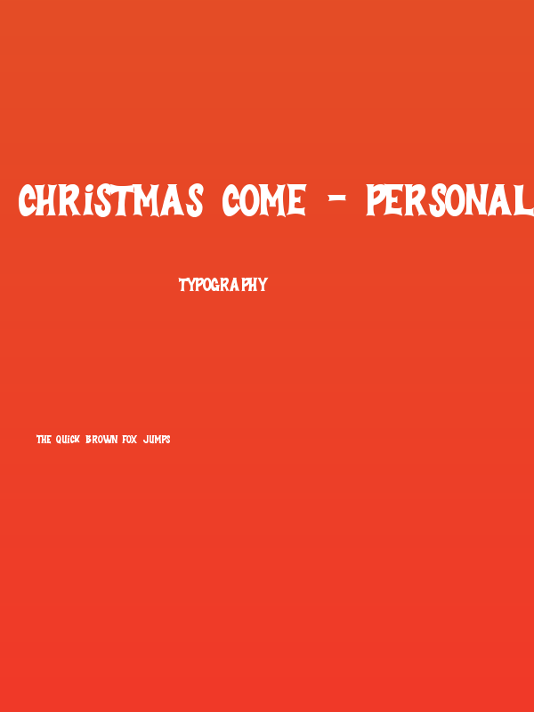 Christmas Come - Personal Use Poster
