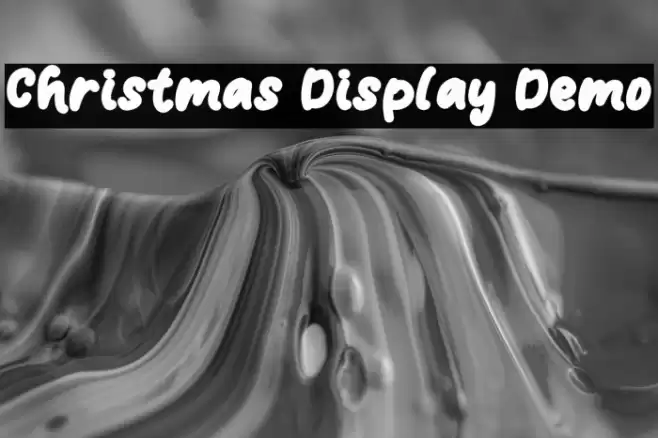 Christmas Display Demo フォント examples