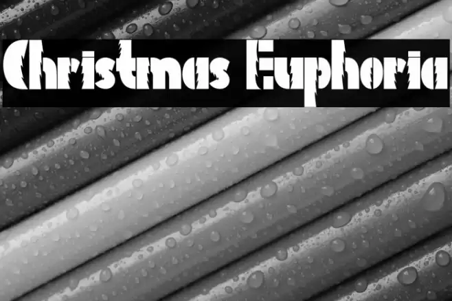 Christmas Euphoria Font examples