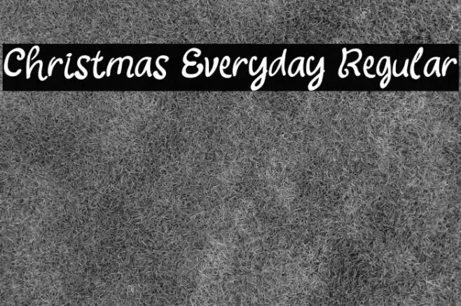 Christmas Everyday Regular Font examples