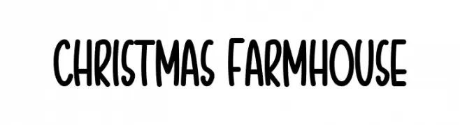 Christmas Farmhouse  नि: शुल्क फ़ॉन्ट्स डाउनलोड