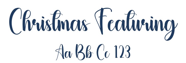 Christmas Featuring Font Preview