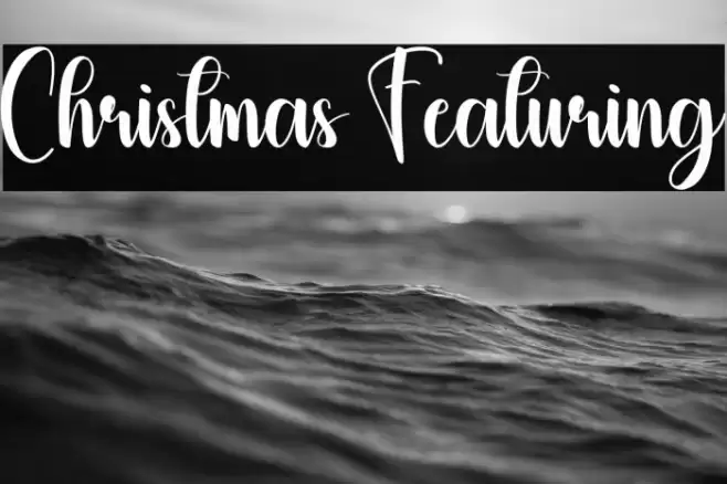 Christmas Featuring Font examples