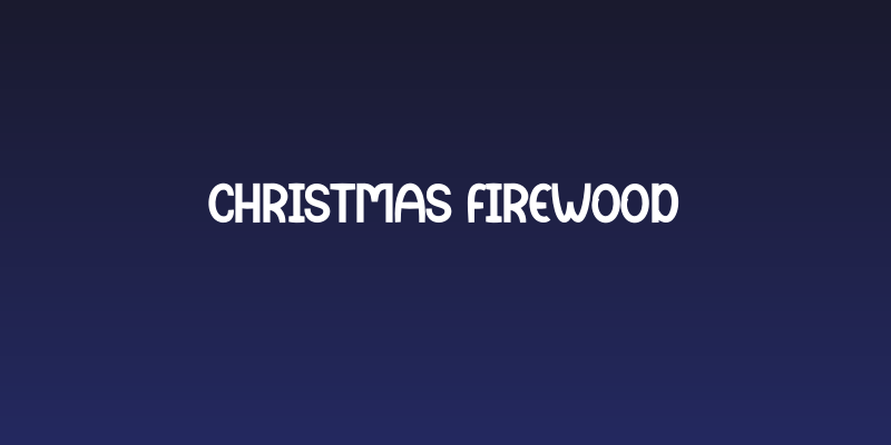 Christmas Firewood Social Header
