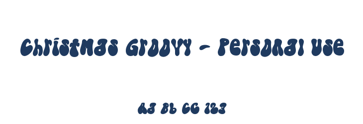 Christmas Groovy - Personal Use Font Preview