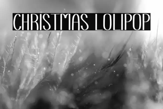 Christmas Lolipop フォント examples