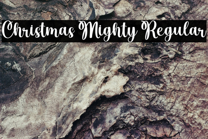 Christmas Mighty Regular Fonte examples
