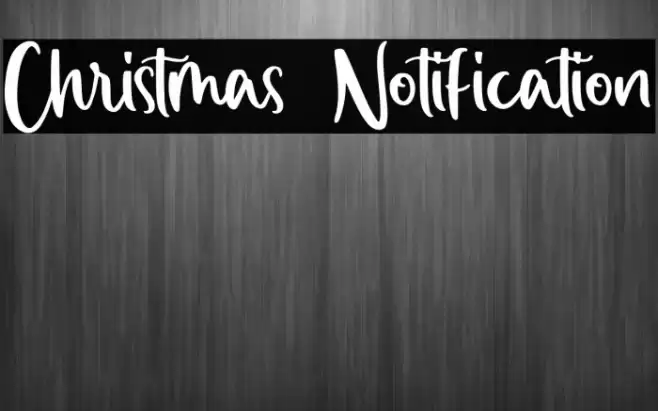 Christmas Notification Font examples