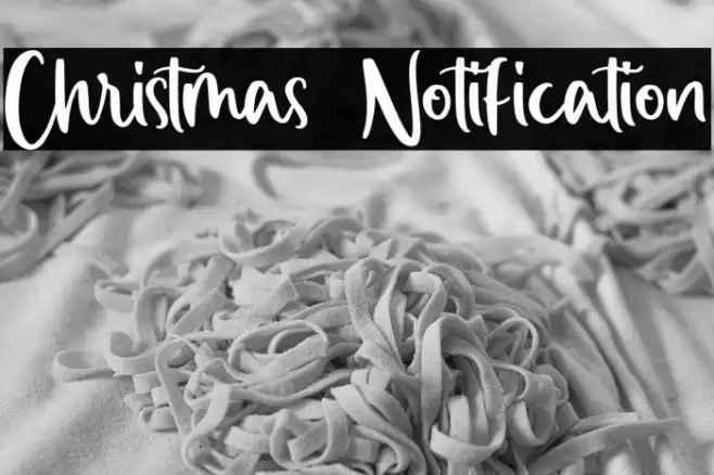 Christmas Notification Font examples