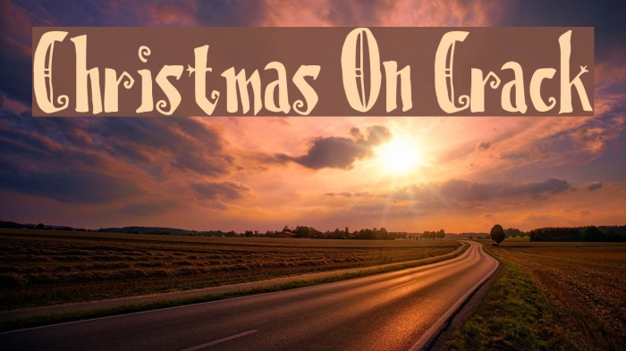 Christmas On Crack Fonte examples