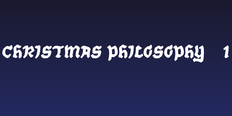 Christmas Philosophy - 1 Social Header