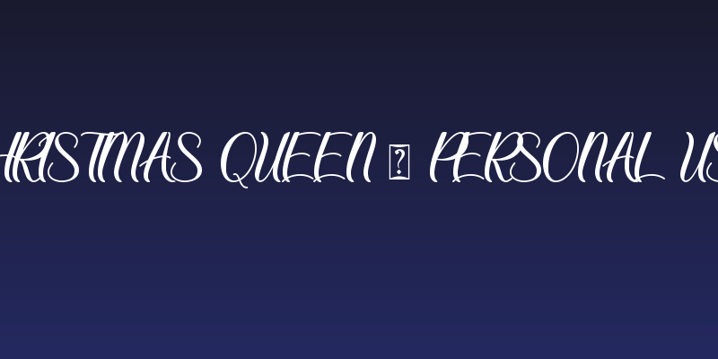 Christmas Queen - Personal Use Social Header