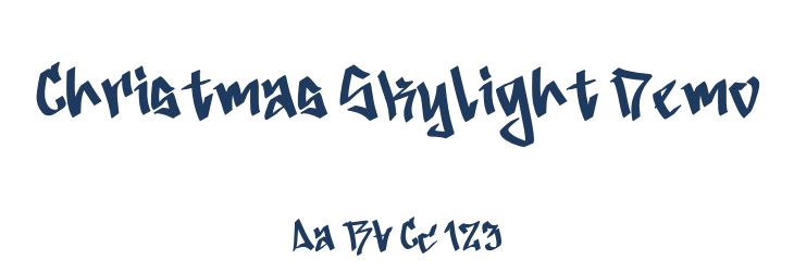Christmas Skylight Demo Font Preview
