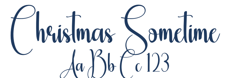 Christmas Sometime Font Preview