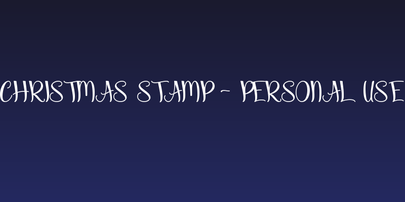 Christmas Stamp - Personal Use Social Header