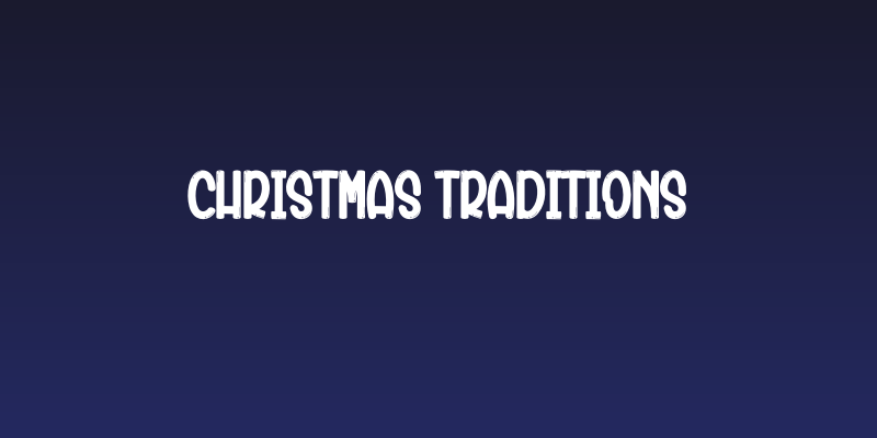 Christmas Traditions Social Header
