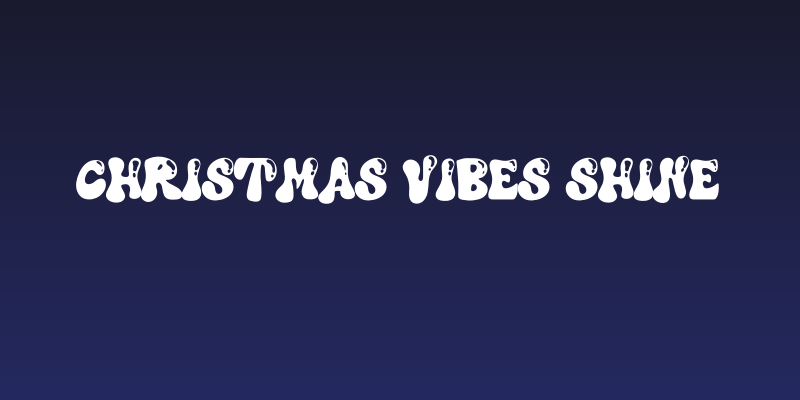 Christmas Vibes Shine Social Header