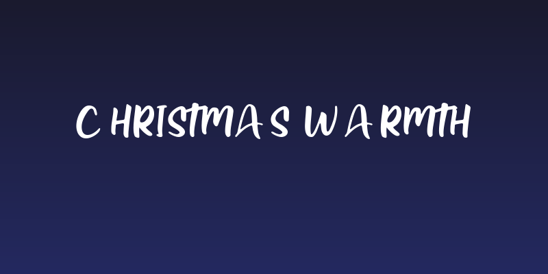 Christmas Warmth Social Header