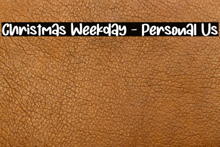 Christmas Weekday - Personal Us Example 2