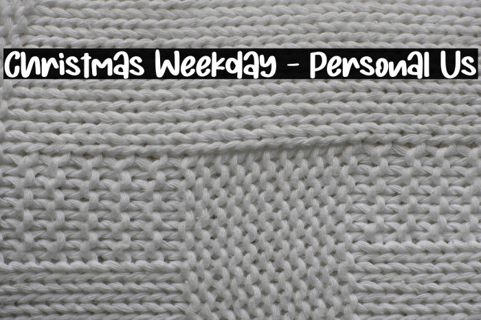 Christmas Weekday - Personal Us Example 3