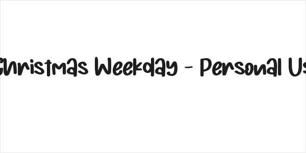 Christmas Weekday - Personal Us Logo