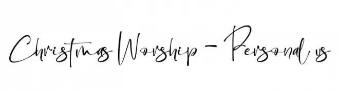 Christmas Worship - Personal us Font