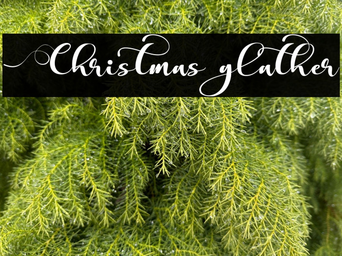 Christmas glather Example 1