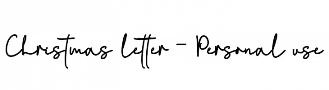 Christmas letter - Personal use  Frei Schriftart Herunterladen