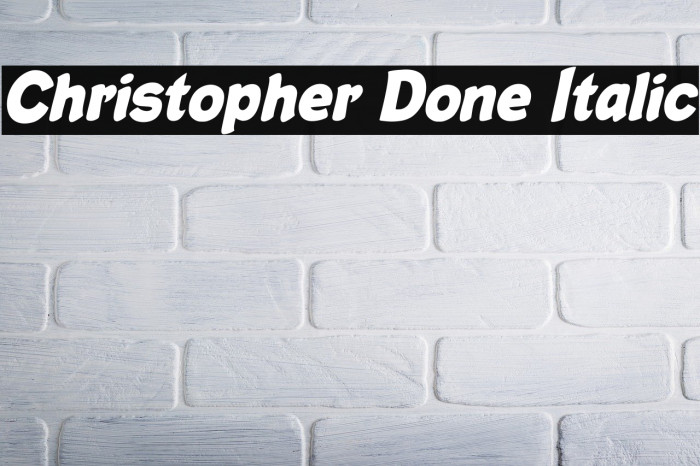Christopher Done Italic Font examples