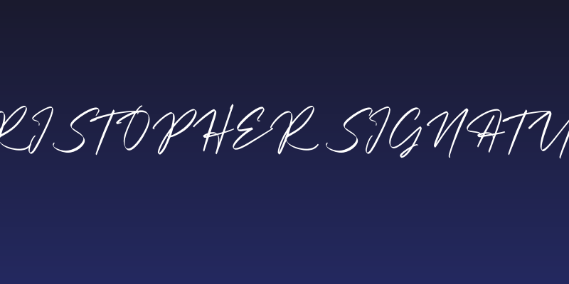 Christopher Signature Social Header