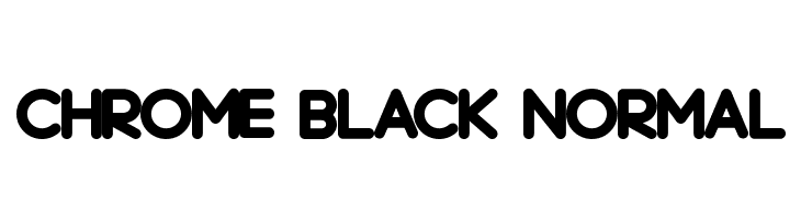 Chrome Black Normal  フリーフォントのダウンロード