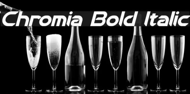 Chromia Bold Italic Font examples