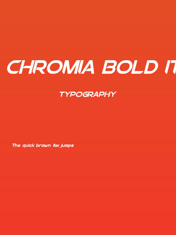 Chromia Bold Italic Poster