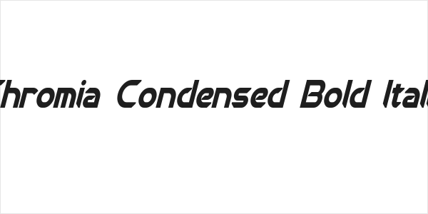 Chromia Condensed Bold Italic Logo