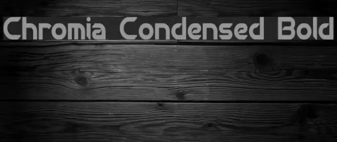 Chromia Condensed Bold Font examples