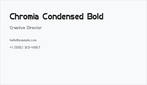Chromia Condensed Bold Business Card