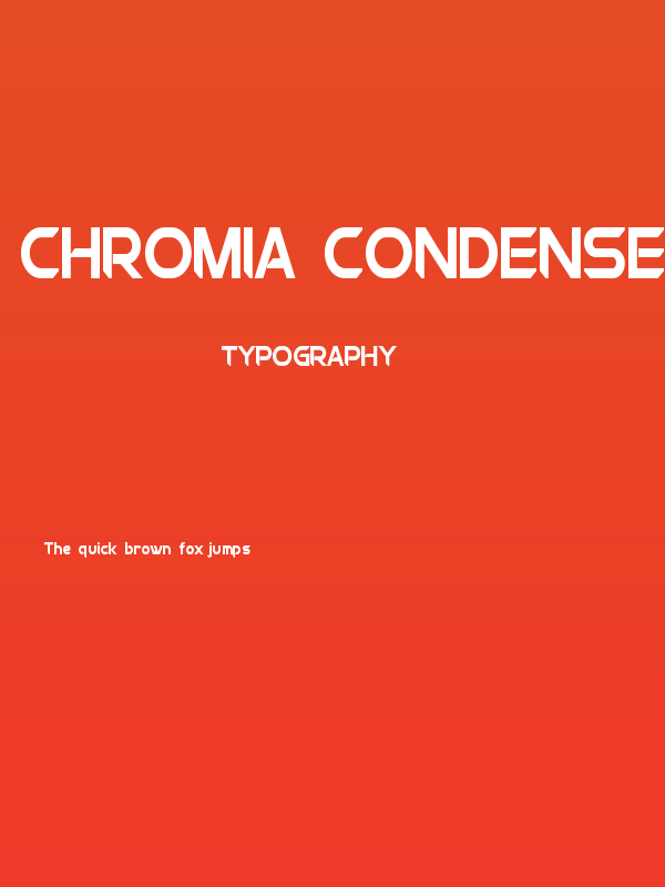 Chromia Condensed Bold Poster