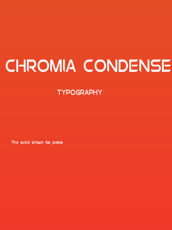 Chromia Condensed Poster